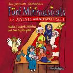 Cover-Bild Fünf Minimusicals zur Advents- und Weihnachtszeit