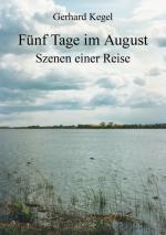 Cover-Bild Fünf Tage im August – Szenen einer Reise