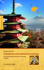 Cover-Bild Fukushima und vulkanische Gebirge