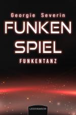 Cover-Bild Funkenspiel - Funkentanz