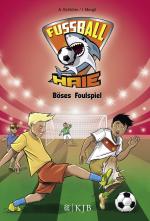 Cover-Bild Fußball-Haie: Böses Foulspiel