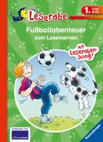 Cover-Bild Fußballabenteuer zum Lesenlernen - Leserabe 1. Klasse - Erstlesebuch für Kinder ab 6 Jahren