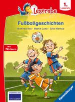 Cover-Bild Fußballgeschichten - Leserabe 1. Klasse - Erstlesebuch für Kinder ab 6 Jahren