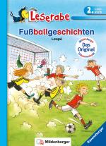 Cover-Bild Fußballgeschichten - Leserabe 2. Klasse - Erstlesebuch für Kinder ab 7 Jahren
