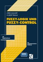 Cover-Bild Fuzzy-Logik und Fuzzy-Control