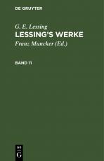 Cover-Bild G. E. Lessing: Lessing’s Werke / G. E. Lessing: Lessing’s Werke. Band 11