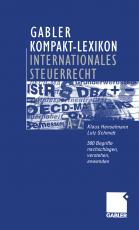 Cover-Bild Gabler Kompakt-Lexikon Internationales Steuerrecht