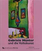 Cover-Bild Gabriele Münter und die Volkskunst.