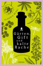 Cover-Bild Gärten, Gift und kalte Rache