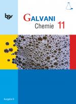 Cover-Bild Galvani - Chemie für Gymnasien - Ausgabe B - Für die Oberstufe in Bayern - Bisherige Ausgabe - 11. Jahrgangsstufe