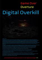 Cover-Bild [Game Over Overture] Digital Overkill – „Geistes(abschaffungs)automation in der Digitalsoziologie“(?/!) –