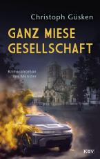 Cover-Bild Ganz miese Gesellschaft