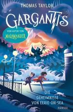 Cover-Bild Gargantis - Die Geheimnisse von Eerie-on-Sea
