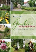 Cover-Bild Gartenreiseführer Mecklenburg-Vorpommern