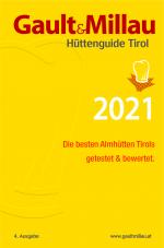Cover-Bild Gault&Millau Hüttenguide Tirol 2021