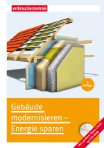 Cover-Bild Gebäude modernisieren - Energie sparen