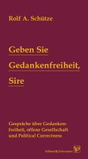 Cover-Bild Geben Sie Gedankenfreiheit, Sire