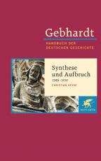 Cover-Bild Gebhardt Handbuch der Deutschen Geschichte / Synthese und Aufbruch (1346-1410)