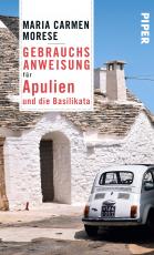 Cover-Bild Gebrauchsanweisung für Apulien und die Basilikata