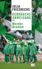 Cover-Bild Gebrauchsanweisung für Werder Bremen
