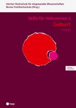 Cover-Bild Geburt - Skills für Hebammen 2 (Print inkl. digitales Lehrmittel)