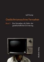 Cover-Bild Gedächtnismaschine Fernsehen