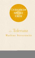 Cover-Bild Gedankenspiele über die Toleranz