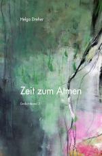 Cover-Bild Gedichtband Triologie / Zeit zum Atmen