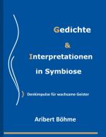 Cover-Bild Gedichte & Interpretationen in Symbiose