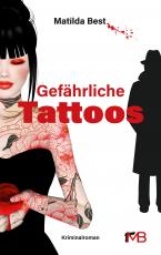 Cover-Bild Gefährliche Tattoos