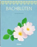 Cover-Bild Geheime Künste Bachblüten