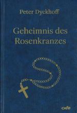Cover-Bild Geheimnis des Rosenkranzes