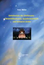 Cover-Bild Geheimnisse des Universums - Relativitätstheorie, Quantenmechanik und Schwarze Löcher