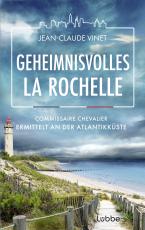Cover-Bild Geheimnisvolles La Rochelle