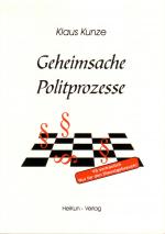 Cover-Bild Geheimsache Politprozesse. Systemwechsel durch Uminterpretation:...