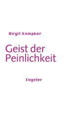Cover-Bild Geist der Peinlichkeit
