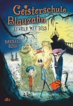 Cover-Bild Geisterschule Blauzahn – Lehrer mit Biss