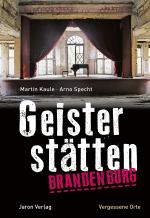 Cover-Bild Geisterstätten Brandenburg