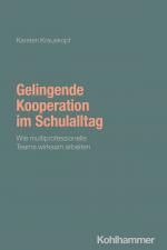 Cover-Bild Gelingende Kooperation im Schulalltag