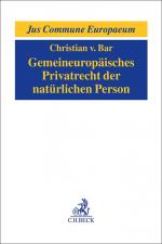 Cover-Bild Gemeineuropäisches Privatrecht der natürlichen Person