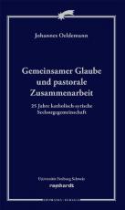Cover-Bild Gemeinsamer Glaube und pastorale Zusammenarbeit