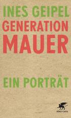 Cover-Bild Generation Mauer. Ein Porträt