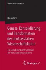 Cover-Bild Genese, Konsolidierung und Transformation der neoklassischen Wissenschaftskultur