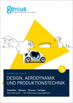 Cover-Bild Genius Design, Aerodynamik und Produktionstechnik SekI