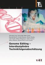 Cover-Bild Genome Editing – Interdisziplinäre Technikfolgenabschätzung