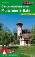 Cover-Bild Genusswandern mit der Münchner S-Bahn