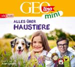 Cover-Bild GEOLINO MINI: Alles über Haustiere