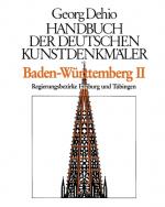 Cover-Bild Georg Dehio: Dehio - Handbuch der deutschen Kunstdenkmäler / Dehio - Handbuch der deutschen Kunstdenkmäler / Baden-Württemberg Bd. 2