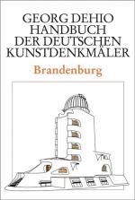 Cover-Bild Georg Dehio: Dehio - Handbuch der deutschen Kunstdenkmäler / Dehio - Handbuch der deutschen Kunstdenkmäler / Brandenburg