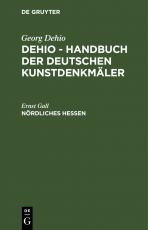 Cover-Bild Georg Dehio: Dehio - Handbuch der deutschen Kunstdenkmäler / Nördliches Hessen